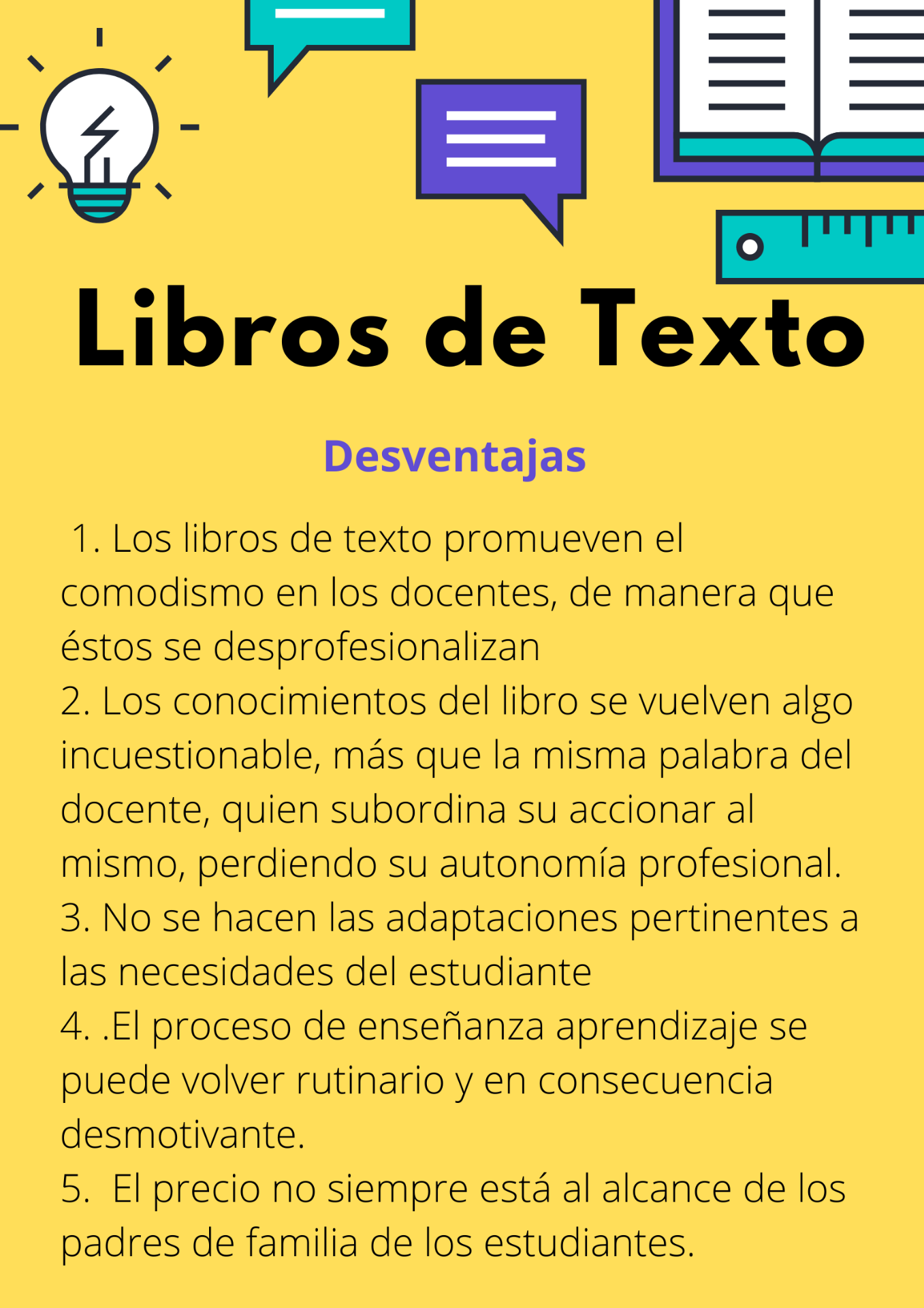 Nota. Desventajas de los libros de texto. Creado con la plataforma Canva